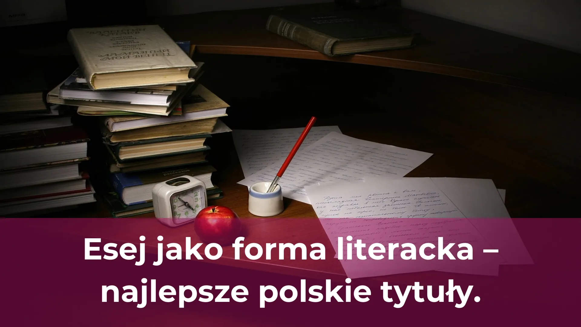 Esej jako forma literacka najlepsze polskie tytuły